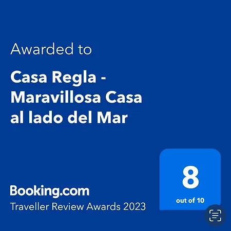 Casa Regla - Maravillosa Casa Al Lado Del Mar
